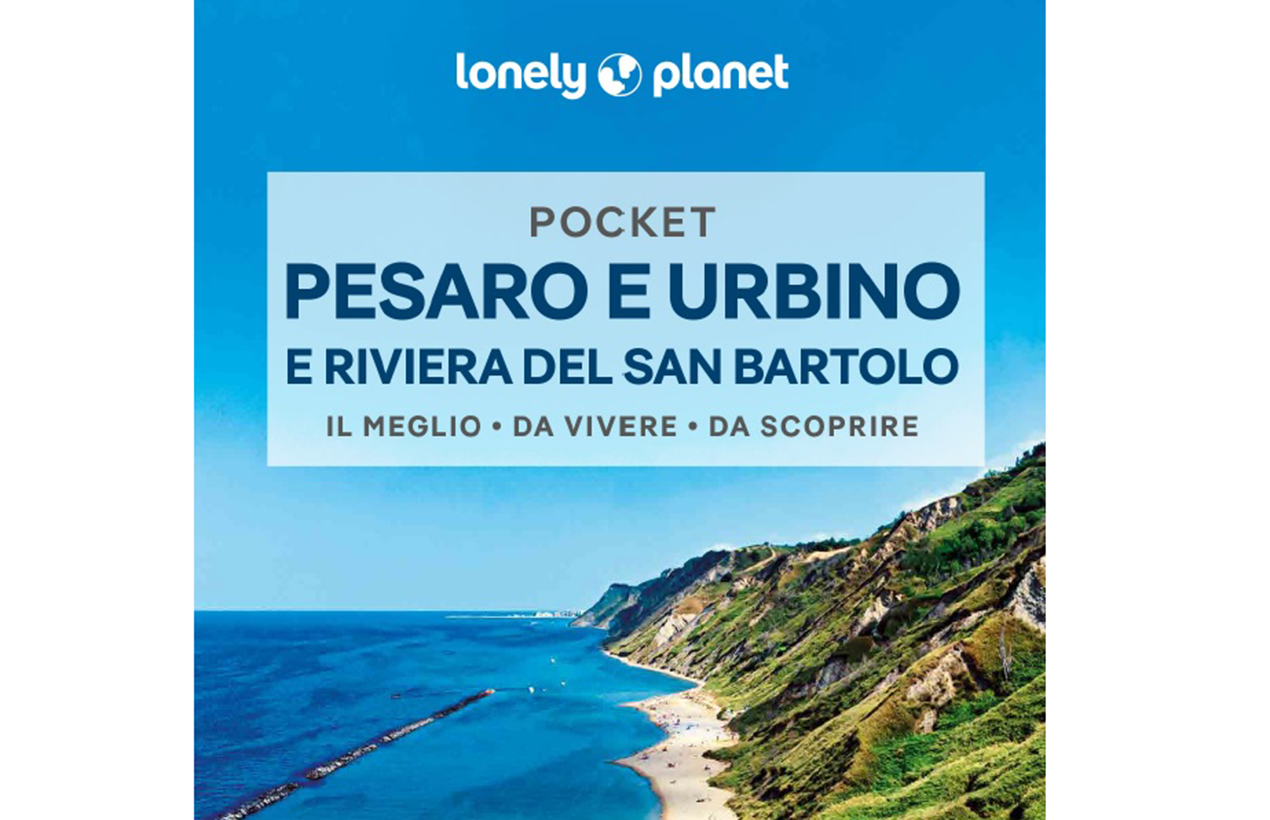 Pesaro e Urbino e Riviera del San Bartolo _ Lonely Planet