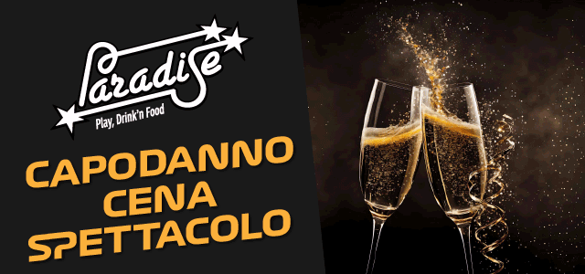 capodanno al Paradise Monsano